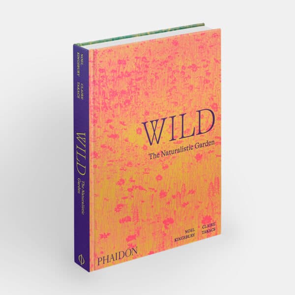 Wild: The Naturalistic Garden